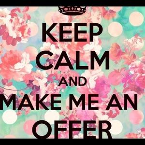 Offers always welcome! Lets posh!